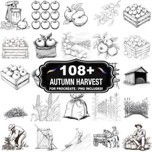 May include: Black and white illustrations depicting an autumn harvest theme. The image includes drawings of apples, corn, farmers, and the text "108+ Autumn Harvest for Procreate / PNG Included!"