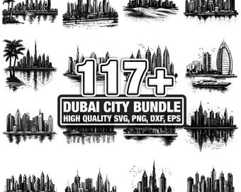 117+ Dubai city scene SVG Bundle,Instant Digital Download png, dxf, eps, svg, Cricut Cut Files, Silhouette, Commercial Use, Digital Clipart