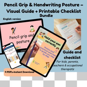 Peut inclure: Ensemble de guides numériques et de listes de contrôle pour améliorer la prise du crayon et la posture d'écriture. L'image montre une tablette, un téléphone et une liste de contrôle imprimée. Pour enfants, parents, enseignants et thérapeutes.