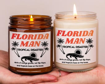 Florida Man Scented Candle, Funny Novelty Gift, Coconut Apricot Wax