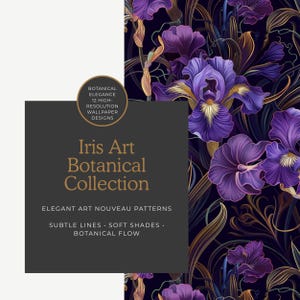 Könnte beinhalten: Ein digitales Kunstdesign mit lila Irisblüten mit goldenen Akzenten auf dunklem Hintergrund. Das Bild enthält den Text "Iris Art Botanical Collection" und "Elegant Art Nouveau Patterns". Das Design eignet sich für Tapeten.