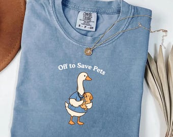 Veterinarian Goose Comfort Colors® Shirt, Off to Save Pets Silly Goose Tee, Funny Vet Gift