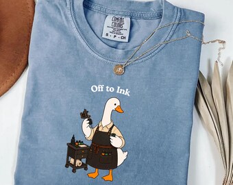 Tattoo Artist Goose Comfort Colors® Shirt, Off to Ink Silly Goose Tee, Tattoo Gift