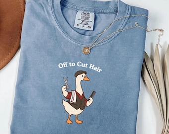 Camiseta Barber Goose Off to Cut Hair Comfort Colors®, camiseta de trabajo para barbería