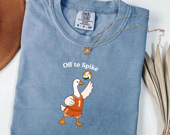 Volleyball Goose Comfort Colors® Shirt, Off to Spike Silly Goose Tee, Volleyball Player Gift