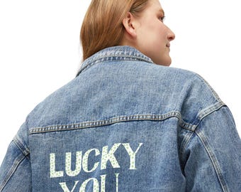 Lucky You Denim Jacket | Back Print Denim St. Patricks DayCoat