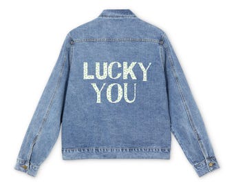 Lucky You Denim Jacket | St Patricks