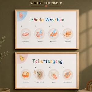 Peut inclure: Deux affiches éducatives encadrées avec un cadre en bois clair. L'affiche supérieure indique "Hände Waschen" et illustre les étapes du lavage des mains. L'affiche inférieure indique "Toilettengang" et illustre les étapes de l'utilisation des toilettes. Le texte "ROUTINE FÜR KINDER" est en haut.