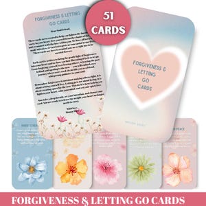 Może przedstawiać: Talia 51 kart zatytułowana "Forgiveness & Letting Go Cards". Karty zawierają kwiatowe wzory i inspirujący tekst. Talia zawiera kartę z różowym sercem i słowami "Forgiveness & Letting Go Cards".