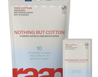 May include: A package of "Nothing But Cotton" purified water and unscented wipes. The package is white with red text and includes a smaller packet of wipes. The packaging states the wipes are 100% cotton, soft, and durable.