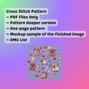 May include: A cross-stitch pattern featuring a design of cartoon animals and fruits. The image includes text that says "Cross Stitch Pattern," "PDF Files Only," "Pattern Keeper version," "One-page pattern," "Mockup sample of the finished image," and "DMC List."