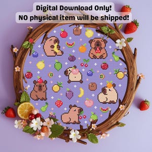 May include: A cross-stitch pattern featuring pixelated capybaras and pugs with various fruits, including strawberries, bananas, and watermelon, on a lavender background. The design is framed by a wooden wreath with floral accents. Text reads: Digital Download Only! NO physical item will be shipped!