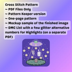 May include: A cross stitch pattern with the text "Cross Stitch Pattern" and other details. The image includes a mockup of the finished cross stitch design, featuring an alien spaceship abducting three cartoon animals. The design is set against a purple background.
