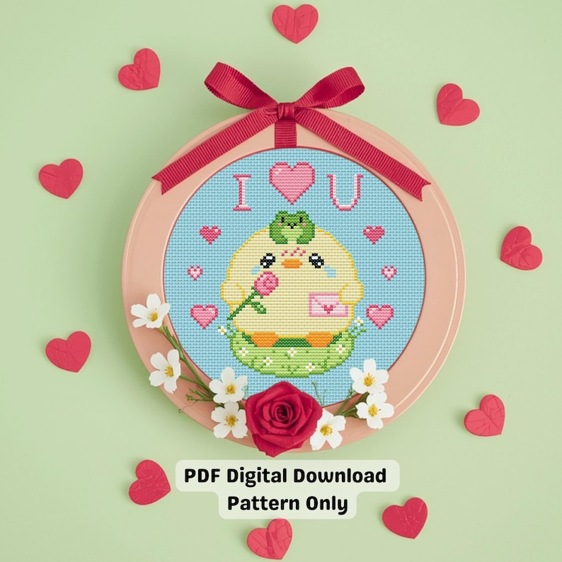 May include: A cross-stitch design in a pink frame with a bow, featuring a yellow chick holding a rose and a letter, with the words "I ❤️ U". The design is surrounded by red hearts and flowers, with the text "PDF Digital Download Pattern Only".