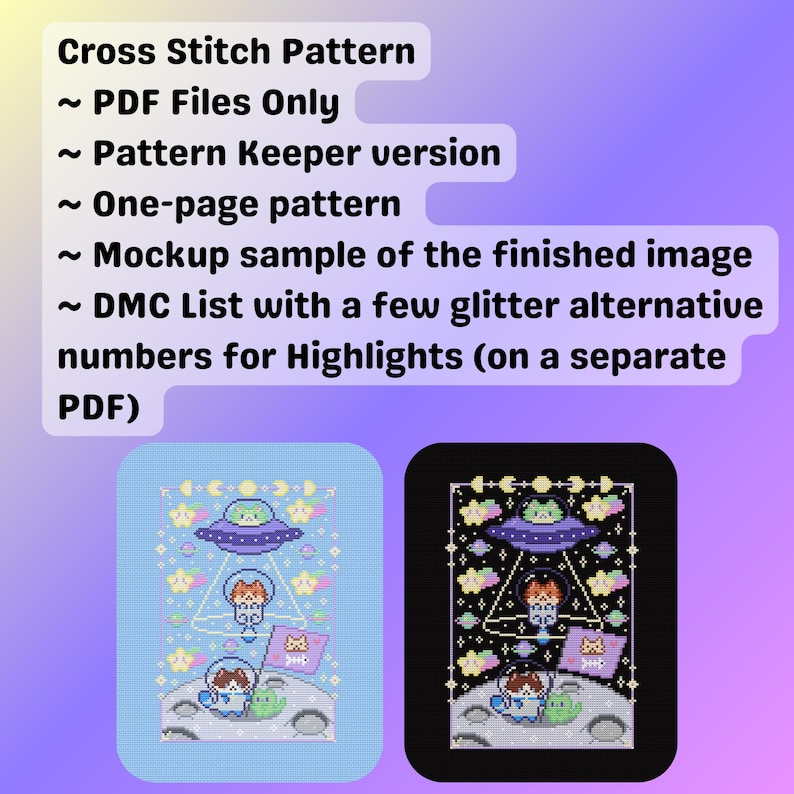 May include: A cross-stitch pattern featuring two finished designs: one on a light blue background and the other on black. The designs depict an alien in a spaceship, cats, and planets. Text at the top describes the pattern's features.