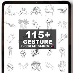 May include: A digital tablet displays a collection of hand gesture illustrations. A central graphic reads "115+ GESTURE PROCREATE STAMPS". The illustrations are in black and white, showcasing various hand poses for digital art.