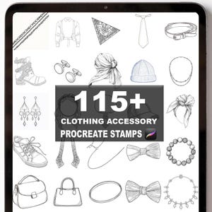 May include: Digital illustration of various clothing accessories, including a tie, belt, earrings, purse, and bow tie. The image also features the text "115+ CLOTHING ACCESSORY PROCREATE STAMPS."