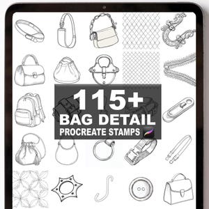 May include: A digital illustration on a tablet screen displaying various bag details. The image includes sketches of handbags, straps, zippers, and other accessories. Text on the screen reads "115+ BAG DETAIL PROCREATE STAMPS."