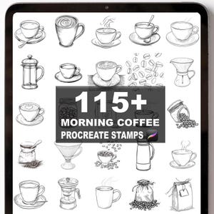 Puede incluir: Ilustración digital de varios elementos relacionados con el café, incluyendo tazas, granos de café y equipos de preparación. La imagen presenta el texto "115+ MORNING COFFEE PROCREATE STAMPS". Las ilustraciones son en blanco y negro.