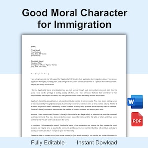 Könnte beinhalten: Ein weißes Dokument mit dem Titel "Guter moralischer Charakter für die Einwanderung" mit ausfüllbaren Feldern. Das Dokument enthält den Text "Vollständig bearbeitbar" und "Sofortiger Download". Word- und PDF-Dateisymbole sind sichtbar.