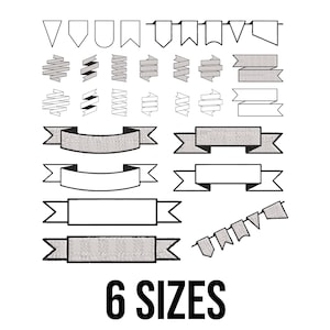 May include: A collection of various banner designs in black and gray, including pennants, ribbons, and rectangular shapes. The text "6 SIZES" is displayed in bold, black font at the bottom of the image, indicating the availability of different sizes.