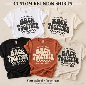 May include: Five short-sleeved t-shirts in white, cream, black, rust orange, and oatmeal. Each shirt features the text "YOUR SCHOOL BACK TOGETHER" in a wavy font, a checkerboard pattern, and "CLASS OF 20XX" printed on the front in contrasting colours.