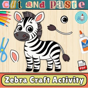 May include: A cartoon zebra craft activity with the text "Cut and Paste" at the top. The zebra is black and white with a gray mane. The image includes scissors, glue, and colored pencils.
