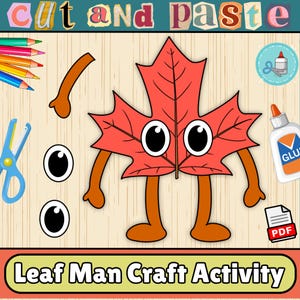 May include: A cartoon illustration of a red maple leaf with eyes, arms, and legs, labeled "Leaf Man Craft Activity." The image includes scissors, glue, pencils, and the words "cut and paste."