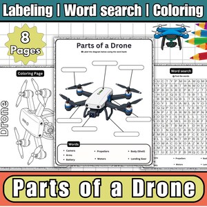 May include: Educational activity sheet titled "Parts of a Drone." The sheet includes a diagram of a drone with labels for its components, a word search puzzle, and a colouring page. The text "8 Pages" is also visible.