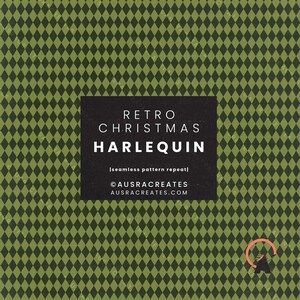 Könnte beinhalten: Ein nahtloses Muster mit einem sich wiederholenden Harlekin-Rauten-Design in Dunkelgrün und Oliv. Ein zentrales schwarzes Rechteck zeigt den weißen Text: RETRO CHRISTMAS HARLEQUIN, seamless pattern repeat, ©AUSRACREATES, AUSRACREATES.COM.