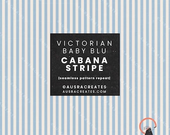 Victorian Baby Blues Cream Cabana Candy Stripe - Seamless Repeating Pattern for summer baby girl items - Personal and Small Business Use