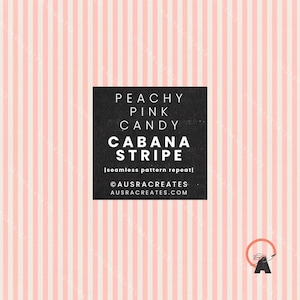 Puede incluir: Un patrón sin costuras con rayas verticales en melocotón y blanco roto. Un cuadrado negro contiene el texto "PEACHY PINK CANDY CABANA STRIPE" y "AUSRACREATES.COM".