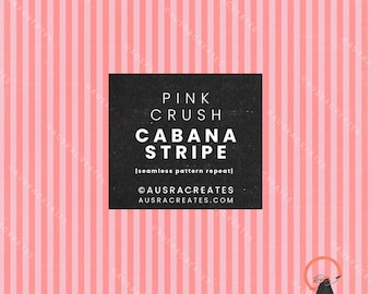 Pink Crush Candy Pretty Preppy Pink Summer Cabana Stripe  - Seamless Repeating Pattern for Personal & Small Business Use