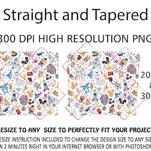 May include: A white background with a colorful pattern of cartoon characters and objects. The text "Straight and Tapered" and "300 DPI HIGH RESOLUTION PNG" are at the top. The image also includes text that says "20 OZ & 30 OZ".