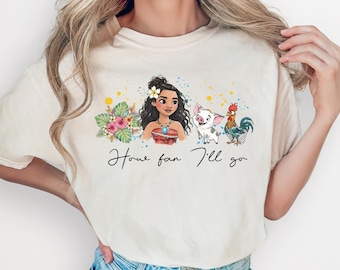 Moana Shirt, How Far I'll Go Shirt, Epcot Moana Shirt, Hei-Hei Moana Shirt, Pua Moana Shirt, Epcot Tee, Disney World Disneyland Parks Shirt