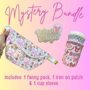 May include: A mystery bundle set featuring a fanny pack, an iron-on patch, and a cup sleeve. The items are decorated with a repeating pattern of pink and blue mouse-shaped treats, balloons, and snacks. The patch reads Believe in Magic.