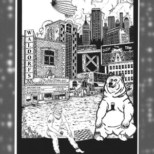 Puede incluir: Ilustración en blanco y negro de una escena urbana con un zepelín, edificios y un oso sosteniendo un vaso. Una persona está sentada cerca de un tablero de ajedrez. El texto "WALDORFS" y "ENJOY THE TRIP" son visibles.