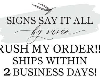 RUSH MY ORDER! - Ships within 2 business days (Monday through Friday)