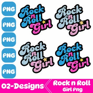 May include: Four PNG files featuring a "Rock n Roll Girl" design in a retro font with glitter effects. The text is in blue and pink with a yellow star accent. The design is on a white background.