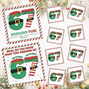May include: Christmas-themed game cards featuring the number 67 in green with elf hats and belts. The cards have red and white striped accents and text that reads "Weekend Fun!" and "Bruh, do you know what this weekend is?"