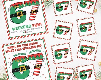 6 7 Elf Prop Game, Scavenger Hunt Game Elf Idea, 6-7 Christmas Prop, 6-7 December Xmas Weekend, Elf Printable Sign 4x4" Instant Download PDF