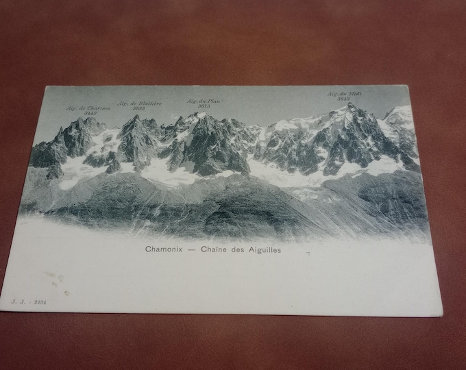 Original French vintage postcard Chamonix–Chaîne des Aiguilles, Alps, historical postcard, mountain landscape, souvenir, collectible card