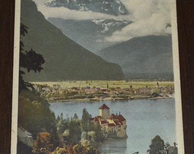 Original vintage postcard Chillon & Dents du Midi – Switzerland, historical postcard, Alps, lake view, travel souvenir, collector's card"