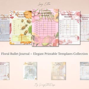 Könnte beinhalten: Eine Sammlung von Vorlagen zur Messwertverfolgung mit floralem Thema. Die Vorlagen verfügen über ein Rasterlayout zur Verfolgung von Gewicht, Taille und anderen Messungen. Die Designs umfassen Aquarellblumen- und botanische Elemente mit dem Text "Measurement Tracker".