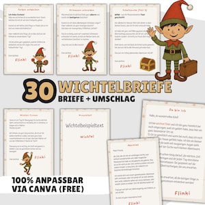 May include: A digital product featuring 30 printable letters and envelopes, designed for children aged 3 and up. The design includes illustrations of an elf character, with text in German. The product is customizable via Canva.