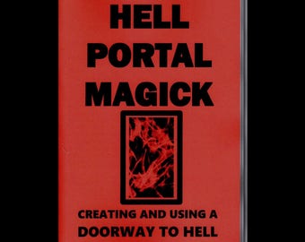 Hell Portal Magick - Satanism / Demonology / Occultism / Black Magic - Opening a Portal -  Spells / Curses