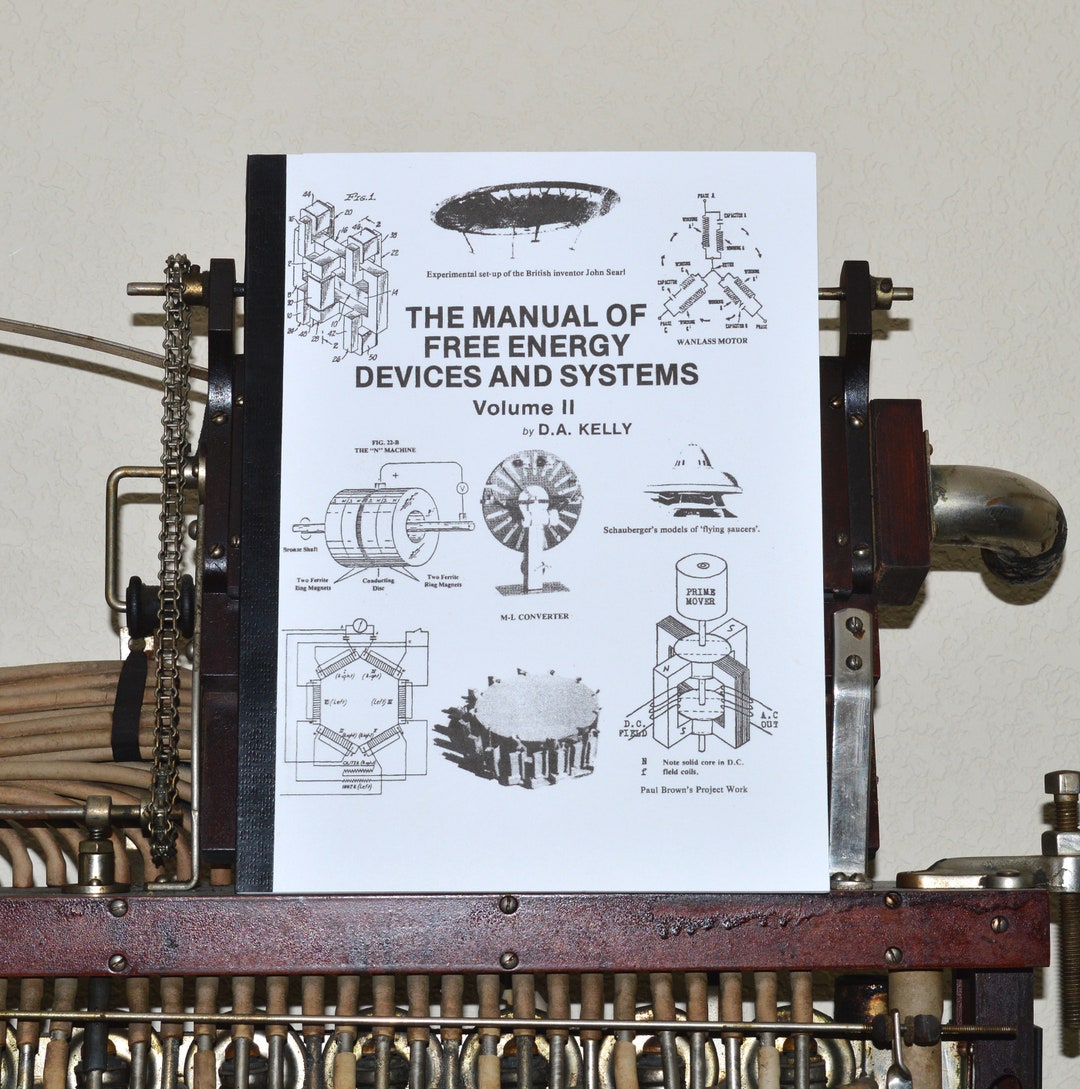 The Manual of Free Energy Devices and Systems Volume II Facsimile Copy