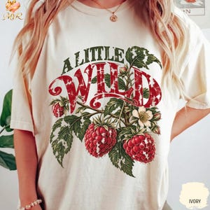 A Little Wild T-Shirt, Wild Girl Tee, Free Spirit  Shirt, Vintage Strawberry Top
