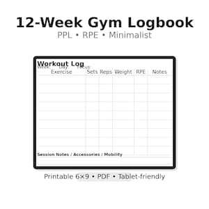 Puede incluir: Un diario de gimnasio digital de 12 semanas con un diseño minimalista. El diario incluye secciones para registrar ejercicios, series, repeticiones, peso, RPE y notas. El texto "Printable 6x9" es visible en la parte inferior. El diario es compatible con tabletas.