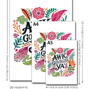 May include: Three white art prints labeled A3, A4, and A5, featuring a colorful floral design and the text AWK GOD BLESS YA with a cross. Dimensions are 11.7 inches by 16.5 inches for A3, 8.27 inches by 11.7 inches for A4, and 5.85 inches by 8.27 inches for A5.